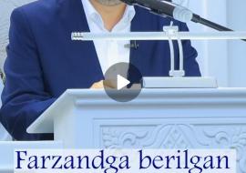FARZANDGA BERILGAN ENG KATTA BOYLIK-GOʻZAL TARBIYA