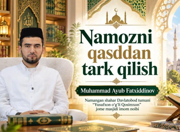 NAMOZNI QASDDAN TARK QILISH