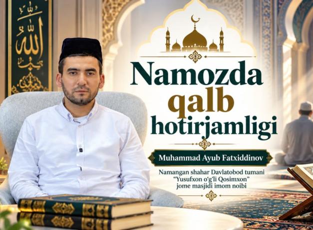 NAMOZDA QALB HOTIRJAMLIGI