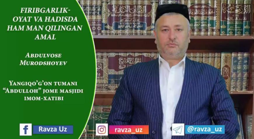FRIBGARLIK - OYAT VA HADISLARDA MAN QILINGAN AMALDIR (audio)