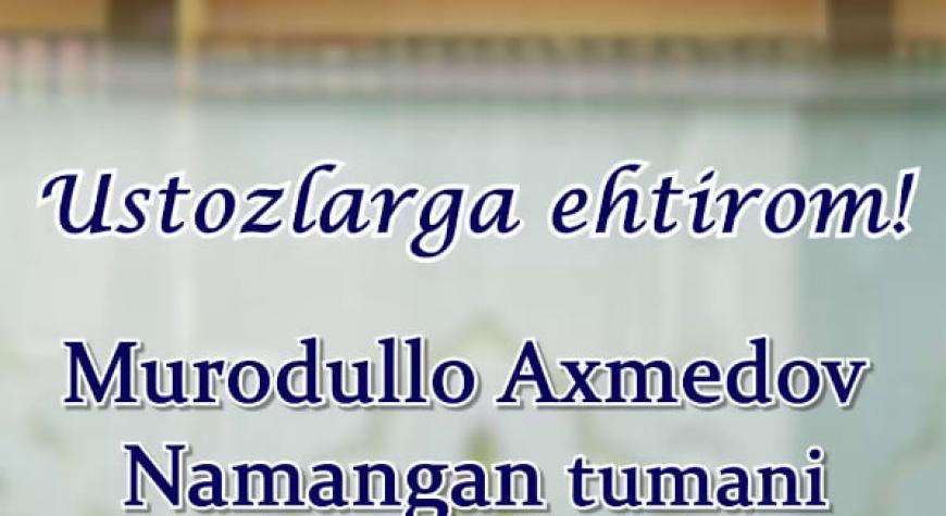 USTOZLARGA EHTIROM ...