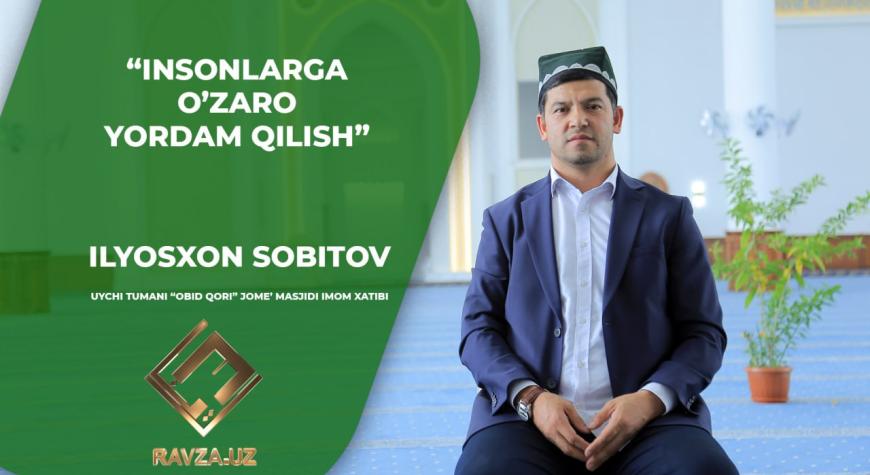 INSONLARGA OʻZARO YORDAM QILISH