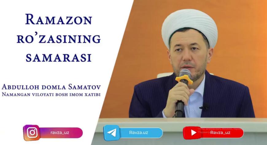 RANAZON ROʻZASINING SAMARASI