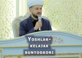 YOSHLAR-KELAJAK BUNYODKORI