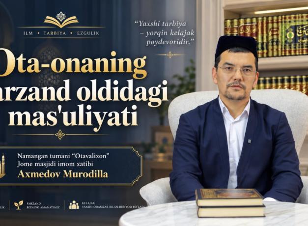 OTA-ONANING FARZAND OLDIDAGI MAS'ULIYATI
