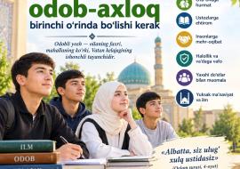 ЁШЛАР ҲАЁТИДА ОДОБ-АХЛОҚ — БИРИНЧИ ЎРИНДА