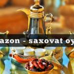 РАМАЗОН ЯХШИЛИКЛАР МАВСУМИ